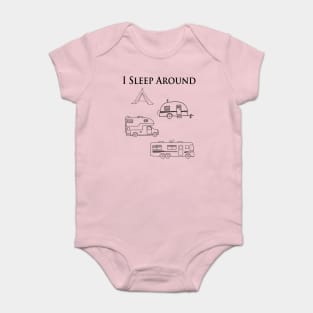 I sleep around, RV camping Baby Bodysuit